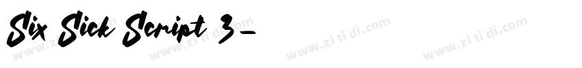 Six Sick Script 3字体转换